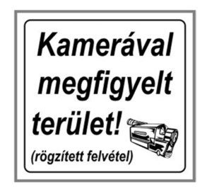 Információs matrica 80x80 mm Kamerával megfigyelt terület